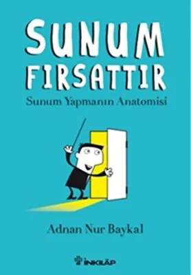 Sunum Fırsattır