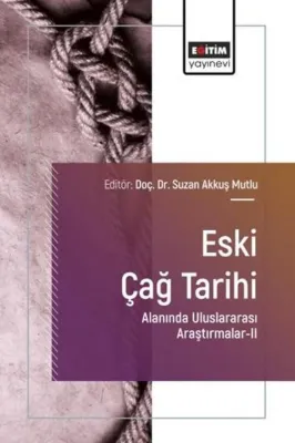 Eski Çağ Tarihi Alanında Uluslararası Araştırmalar 2