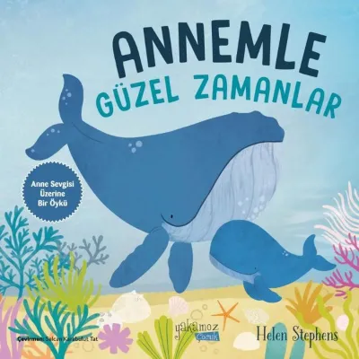 Annemle Güzel Zamanlar