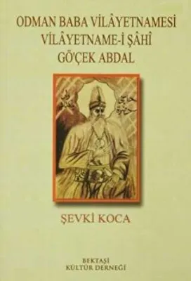 Odman Baba Vilayetnamesi Vilayetname-i Şahi Gö`çek Abdal