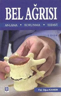Bel Ağrısı Anlama - Korunma - Tedavi