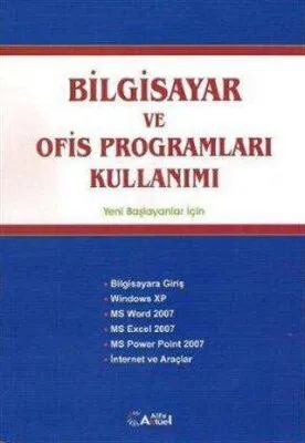 Bilgisayar ve Ofis Programları Kullanımı