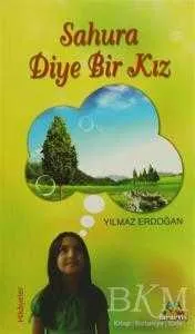 Sahura Diye Bir Kız