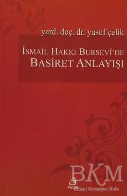 İsmail Hakkı Bursevi’de Basiret Anlayışı