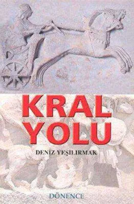 Kral Yolu