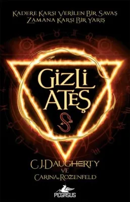Simyacı Günlükleri Serisi 1 - Gizli Ateş