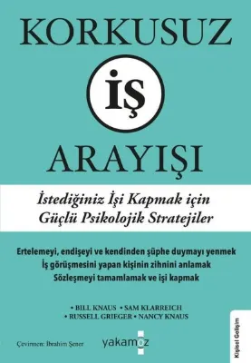 Korkusuz İş Arayışı