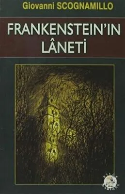 Frankenstein’in Laneti