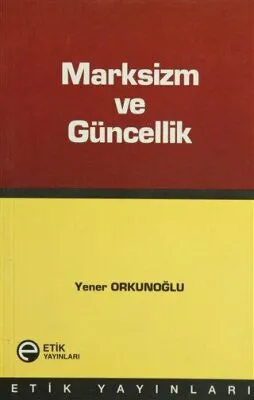 Marksizm ve Güncellik