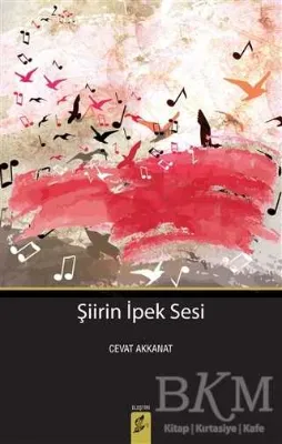 Şiirin İpek Sesi