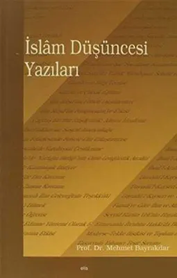 İslam Düşüncesi Yazıları