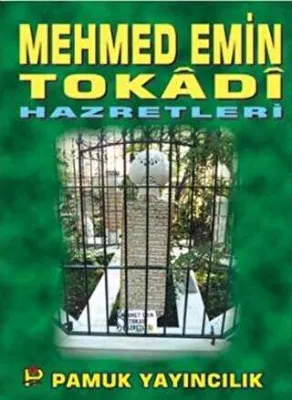 Mehmed Emin Tokadi Hazretleri Evliya-005