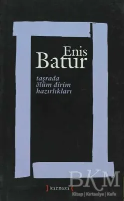 Taşrada Ölüm Dirim Hazırlıkları
