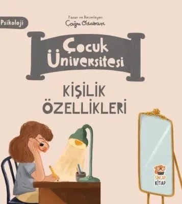 Kişilik Özellikleri - Psikoloji - Çocuk Üniversitesi