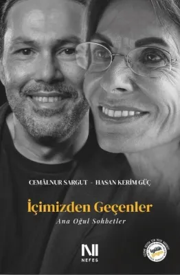 İçimizden Geçenler - Ana Oğul Sohbetler