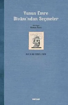 Yunus Emre Divanı’ndan Seçmeler