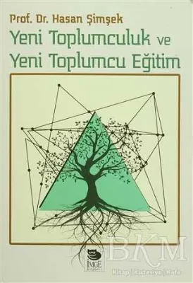 Yeni Toplumculuk ve Yeni Toplumcu Eğitim