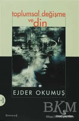 Toplumsal Değişme ve Din