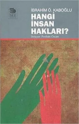 Hangi İnsan Hakları?