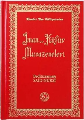İman ve Küfür Muvazeneleri Büyük Boy