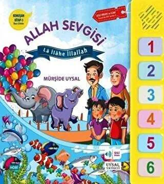 Konuşan Kitap 3 - Allah Sevgisi; La İlahe İllallah