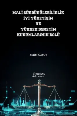 Mali Sürdürülebilirlik İyi Yönetişim ve Yüksek Denetim Kurumlarının Rolü