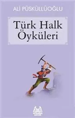 Türk Halk Öyküleri