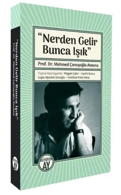 Nerden Gelir Bunca Işık