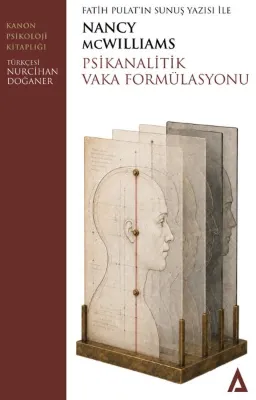 Fatih Pulat'ın Sunuş Yazısı İle Psikanalitik Vaka Formülasyonu
