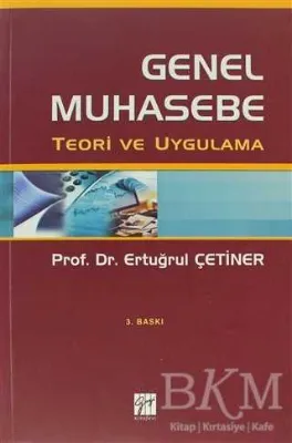 Genel Muhasebe Teori ve Uygulama