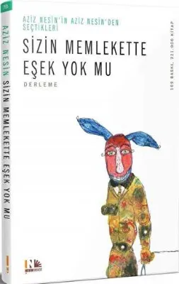 Sizin Memlekette Eşek Yok mu?