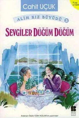 Sevgiler Düğüm Düğüm