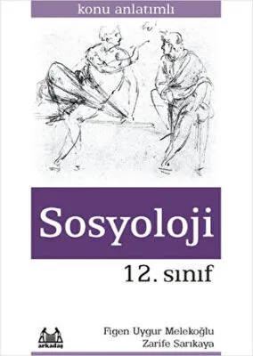 12. Sınıf Sosyoloji - Konu Anlatımlı Yardımcı Ders Kitabı