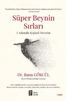 Süper Beynin Sırları - 7 Adımda Kişisel Devrim