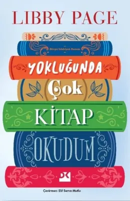 Yokluğunda Çok Kitap Okudum