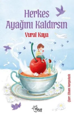 Herkes Ayağını Kaldırsın