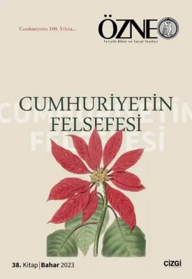 Özne 38. Kitap - Cumhuriyetin Felsefesi