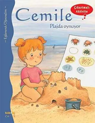 CEMİLE PLAJDA OYNUYOR