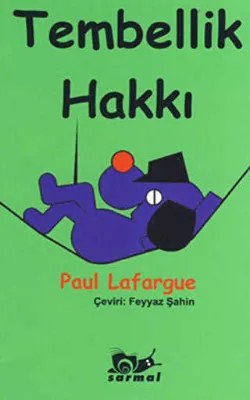 Tembellik Hakkı