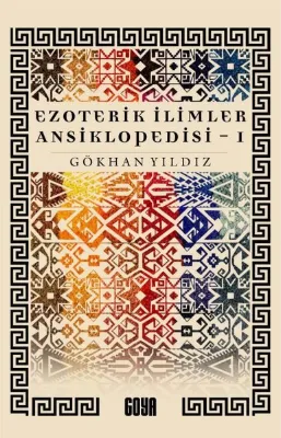 Ezoterik İlimler Ansiklopedisi 1. Cilt