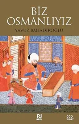 Biz Osmanlıyız