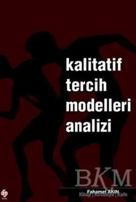 Kalitatif Tercih Modelleri Analizi
