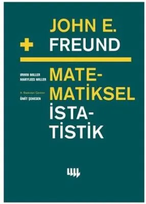 John E. Freund’dan Matematiksel İstatistik