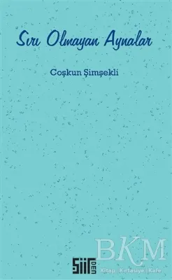 Sırı Olmayan Aynalar