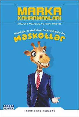 Marka Kahramanları Maskotlar
