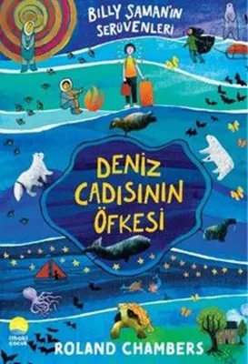 Deniz Cadısının Öfkesi - Billy Şaman'ın Serüvenleri