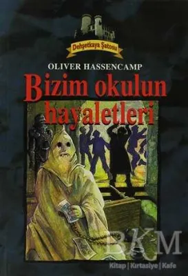 Bizim Okulun Hayaletleri Dehşetkaya Şatosu 11