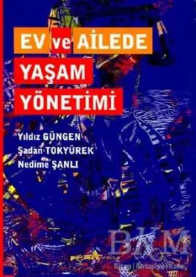 Ev ve Ailede Yaşam Yönetimi