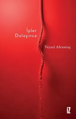 İpler Dolaşınca