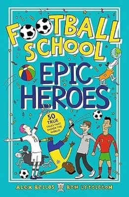 Football School Epic Heroes